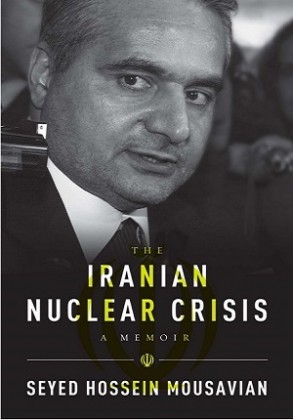 Iranian Nuclear Crisis, A Memoir